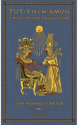Tut-Ench-Amun von Carter,  Howard