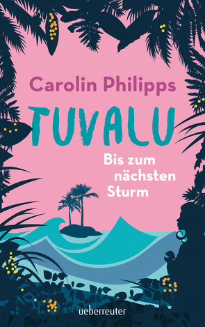 Tuvalu von Philipps,  Carolin