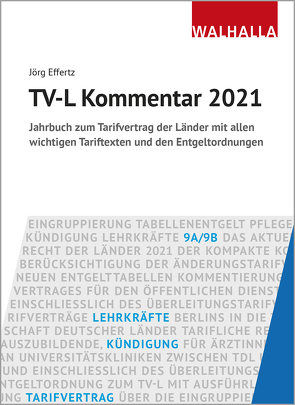 TV-L Kommentar 2021 von Effertz,  Jörg