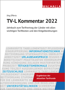 TV-L Kommentar 2022 von Effertz,  Jörg