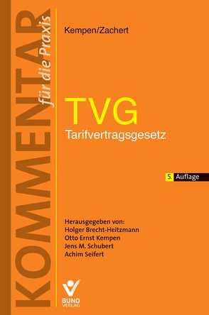 TVG – Tarifvertragsgesetz von Kempen,  Otto Ernst, Zachert,  Ulrich