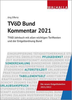 TVöD Bund Kommentar 2021 von Effertz,  Jörg