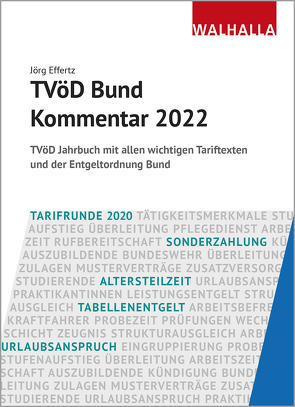 TVöD Bund Kommentar 2022 von Effertz,  Jörg