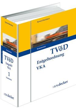 TVöD Entgeltordnung VKA von Dahl,  Jürgen, Donath,  Sylvana, Günther,  Sebastian, Kapitza,  Ernst-Günter, Kornprobst,  Siegfried, Montwill,  Andree, Putzler-Uhlig,  Christine, Schlegel,  Klaus, Sponer,  Wolf-Dieter, Steinherr,  Franz, Thies,  Holger, Wollensak,  Joachim