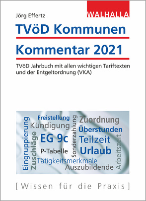TVöD Kommunen Kommentar 2021 von Effertz,  Jörg