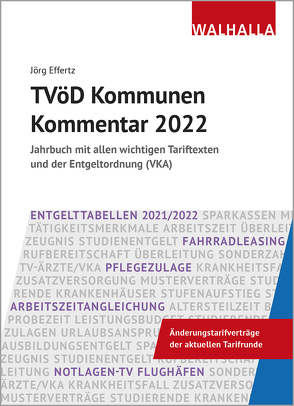 TVöD Kommunen Kommentar 2022 von Effertz,  Jörg