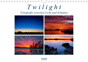 Twilight – Fotografie zwischen Licht und Schatten (Wandkalender 2020 DIN A4 quer) von Härlein,  Peter