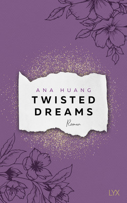 Twisted Dreams von Hallmann,  Maike, Huang,  Ana
