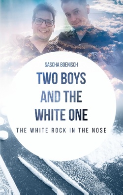 Two Boys and the White One von Boenisch,  Sascha