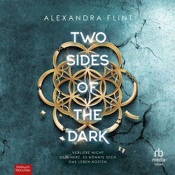 Two Sides of the Dark von Flint,  Alexandra, Pfau,  Carolina, Sanchez,  Lucas
