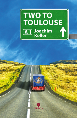 Two to Toulouse von Keller,  Joachim