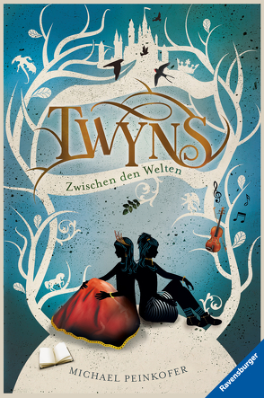 Twyns, Band 2: Zwischen den Welten von Peinkofer,  Michael