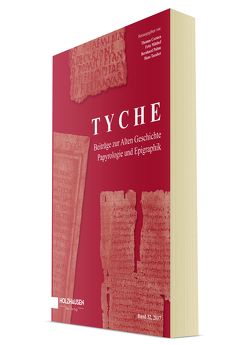 Tyche – Band 32 von Corsten,  Thomas, Mitthof,  Fritz, Palme,  Bernhard, Taeuber,  Hans