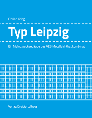 Typ Leipzig von Krieg,  Florian