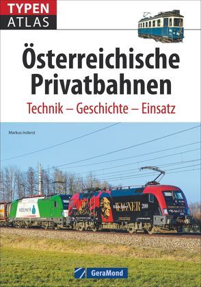 Typenatlas Österreichische Privatbahnen von Inderst,  Markus