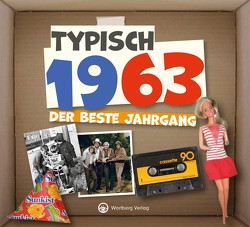 Typisch 1963 – Der beste Jahrgang von Wartberg Verlag