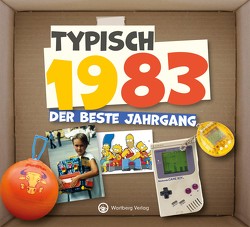 Typisch 1983 – Der beste Jahrgang von Wartberg Verlag