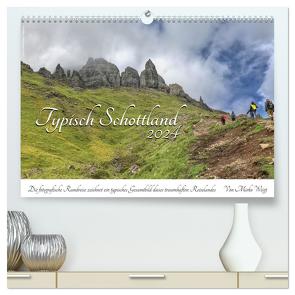 Typisch Schottland (hochwertiger Premium Wandkalender 2024 DIN A2 quer), Kunstdruck in Hochglanz von Weigt © Hamburg,  Mirko