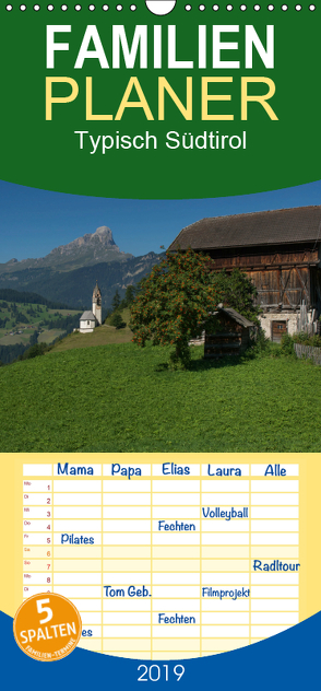 Typisch Südtirol – Familienplaner hoch (Wandkalender 2019 , 21 cm x 45 cm, hoch) von Niederkofler,  Georg
