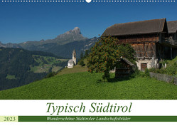 Typisch Südtirol (Wandkalender 2023 DIN A2 quer) von Niederkofler,  Georg