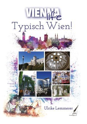 Typisch Wien! von Lemmerer,  Ulrike