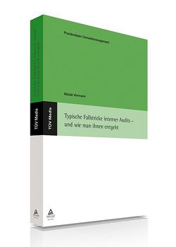 Typische Fallstricke interner Audits – und wie man ihnen entgeht (E-Book, PDF) von Vormann,  Nicole