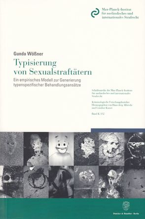 Typisierung von Sexualstraftätern. von Wößner,  Gunda