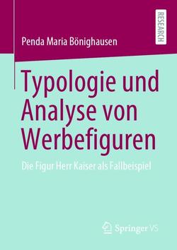 Typologie und Analyse von Werbefiguren von Bönighausen,  Penda Maria