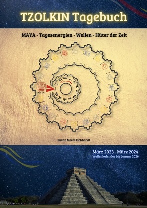 TZOLKIN Tagebuch von Eichhardt,  Suzan Meral