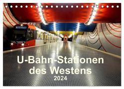 U-Bahn-Stationen des Westens (Tischkalender 2024 DIN A5 quer), CALVENDO Monatskalender von Brix,  Karsten