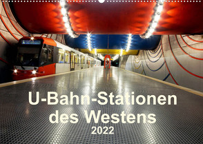 U-Bahn-Stationen des Westens (Wandkalender 2022 DIN A2 quer) von Brix,  Karsten