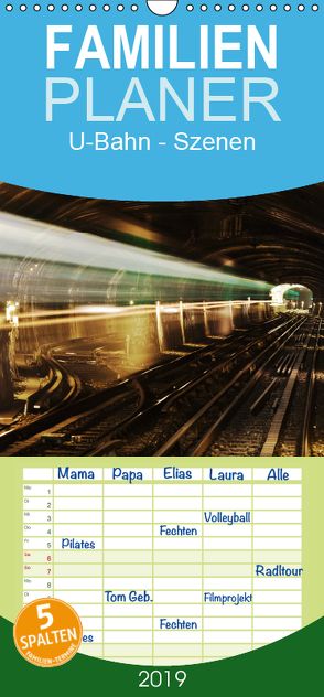 U-Bahn – Szenen an U-Bahnstationen in Europa und New York – Familienplaner hoch (Wandkalender 2019 , 21 cm x 45 cm, hoch) von Müller,  Christian