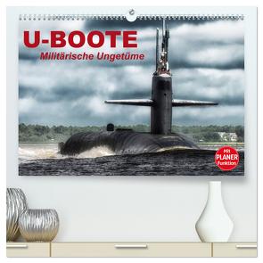 U-Boote. Militärische Ungetüme (hochwertiger Premium Wandkalender 2024 DIN A2 quer), Kunstdruck in Hochglanz von Stanzer,  Elisabeth