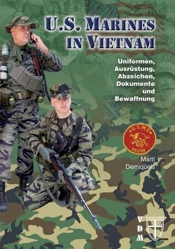U.S. Marines in Vietnam von Demiquels,  Martí, Lauer,  Jaime P.K.