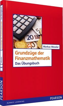 ÜB Grundzüge der Finanzmathematik von Wessler,  Markus