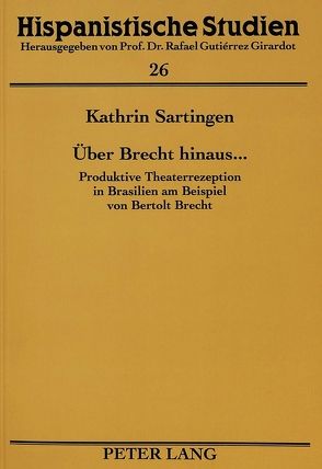 Über Brecht hinaus … von Sartingen,  Kathrin