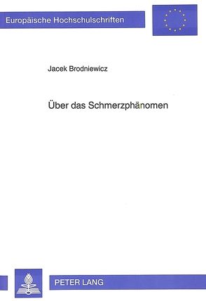 Über das Schmerzphänomen von Brodniewicz,  Jacek