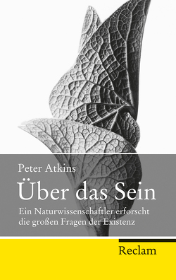 Über das Sein von Atkins,  Peter, Schröder,  Jürgen