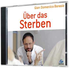 Über das Sterben von Borasio,  Gian Domenico, Wilde,  Andreas