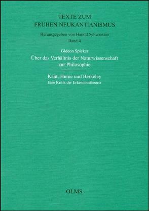 Über das Verhältnis der Naturwissenschaft zur Philosophie von Schwaetzer,  Harald, Spicker,  Gideon