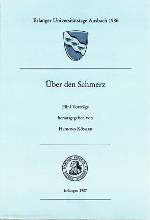 Über den Schmerz von Kössler,  Henning