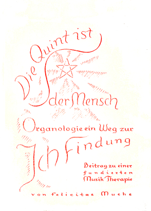 Die Quint ist der Mensch, Band 4: Der Takt von Muche,  Felicitas, Reinhold,  Dorothea, Reinhold,  Susanne
