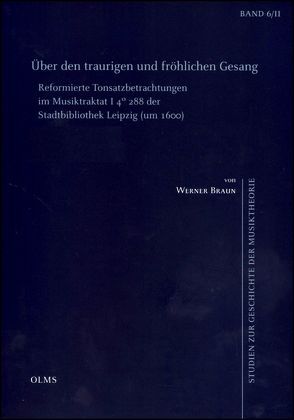Über den traurigen und fröhlichen Gesang von Braun,  Werner