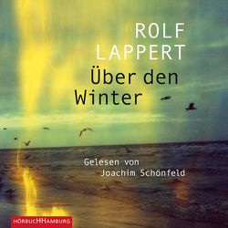 Über den Winter von Lappert,  Rolf, Schönfeld,  Joachim