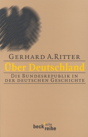 Über Deutschland von Ritter,  Gerhard