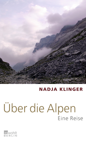 Über die Alpen von Brisinski,  Julia Spitczok von, Klinger,  Nadja