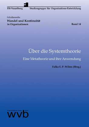 Über die Systemtheorie von Wilms,  Falko E. P.