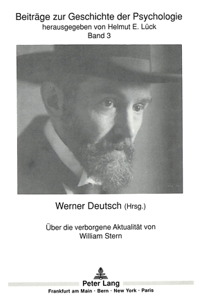 Über die verborgene Aktualität von William Stern von Deutsch,  Werner