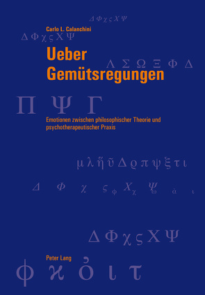 Über Gemütsregungen von Calanchini,  Carlo