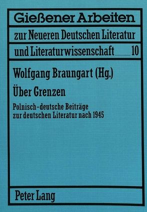 Über Grenzen von Braungart,  Wolfgang